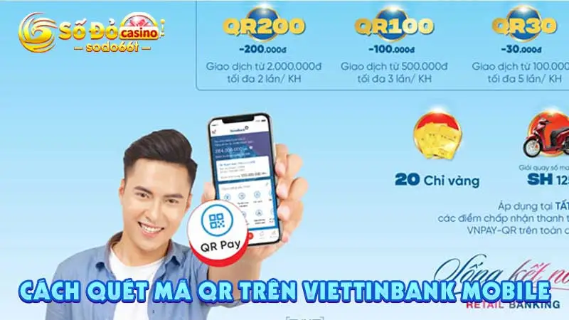 Cách quét mã QR trên Viettinbank Mobile