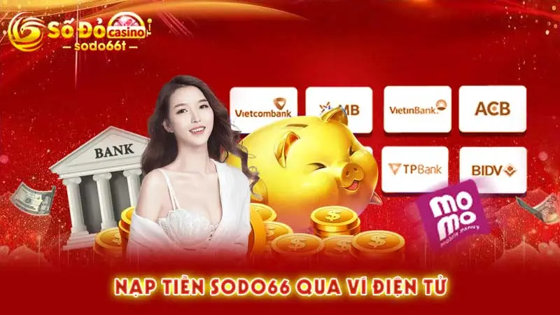 Nạp tiền SODO66 qua ví điện tử