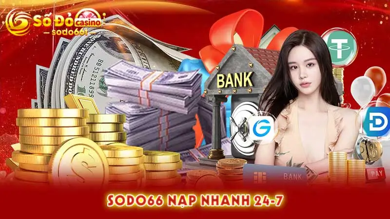 Sodo66 Nạp nhanh 24-7